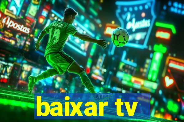 baixar tv - futebol ao vivo